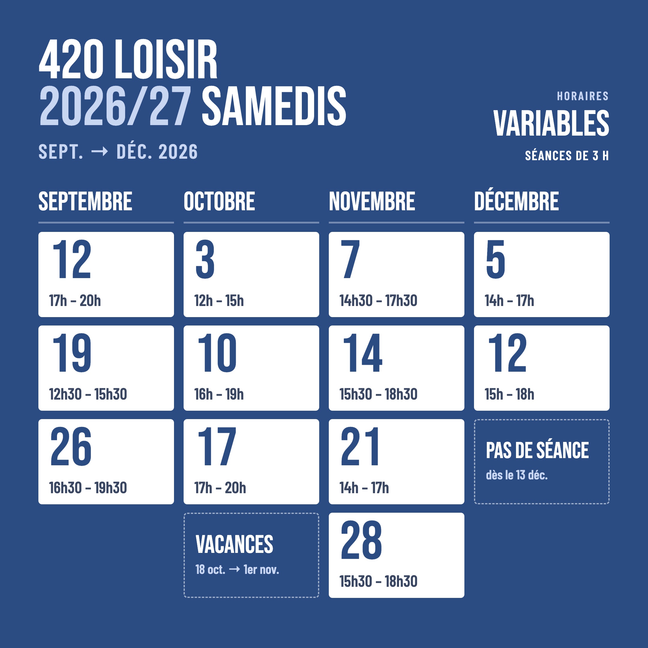 Les Plates 2026-27 - 420 Loisir · Samedis