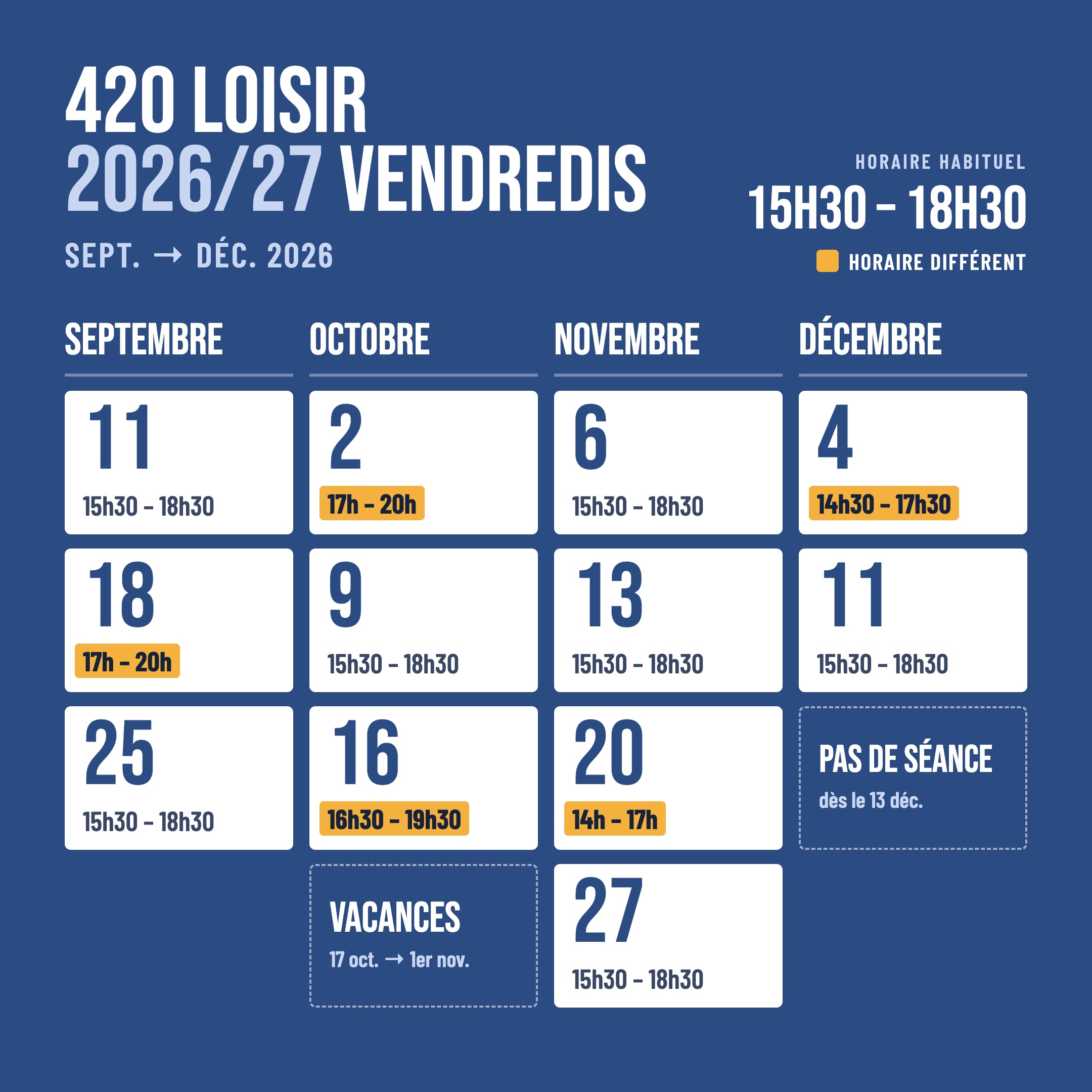 Les Plates 2026-27 - 420 Loisir · Vendredis