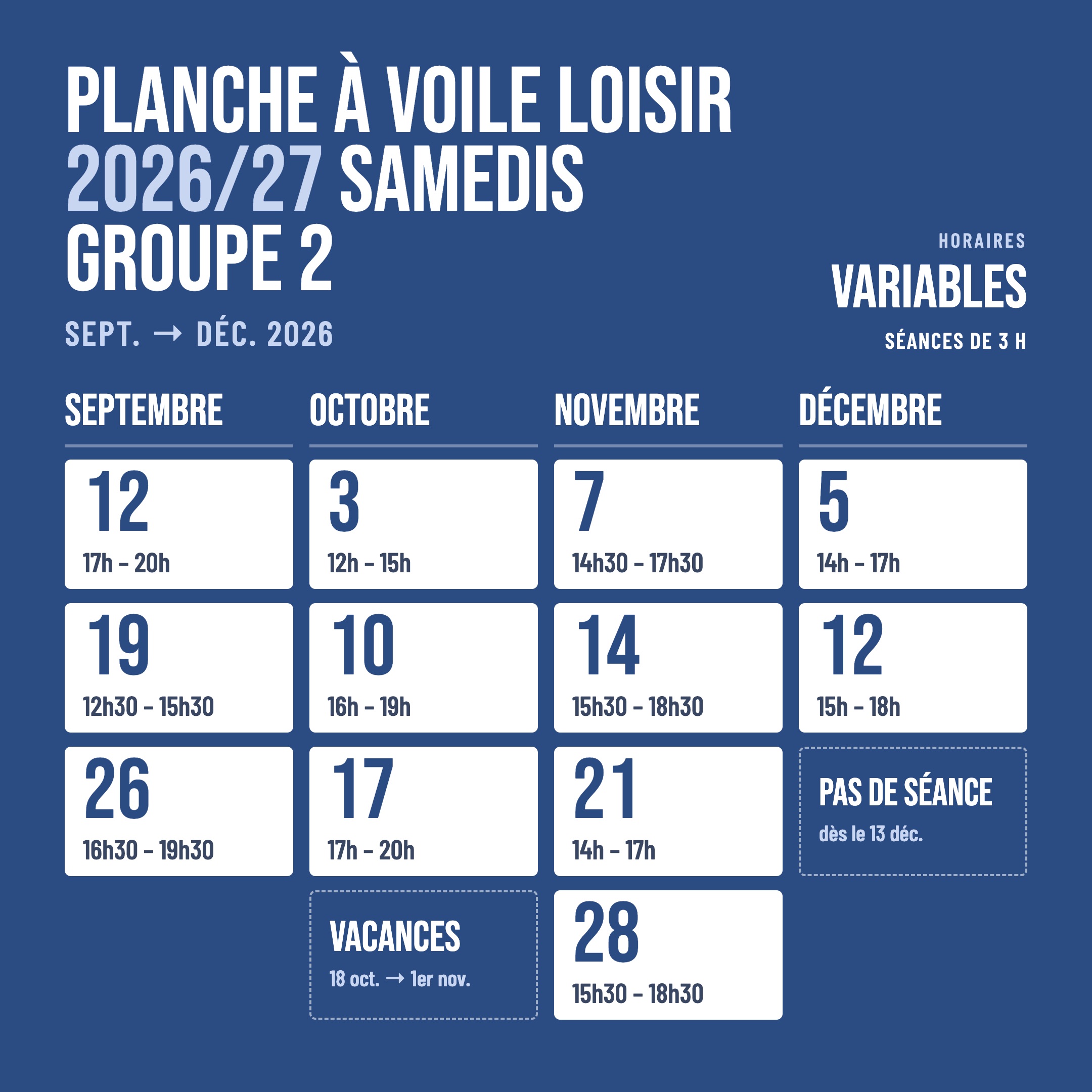 Les Plates 2026-27 - Planche à voile Loisir · Samedis Groupe 2