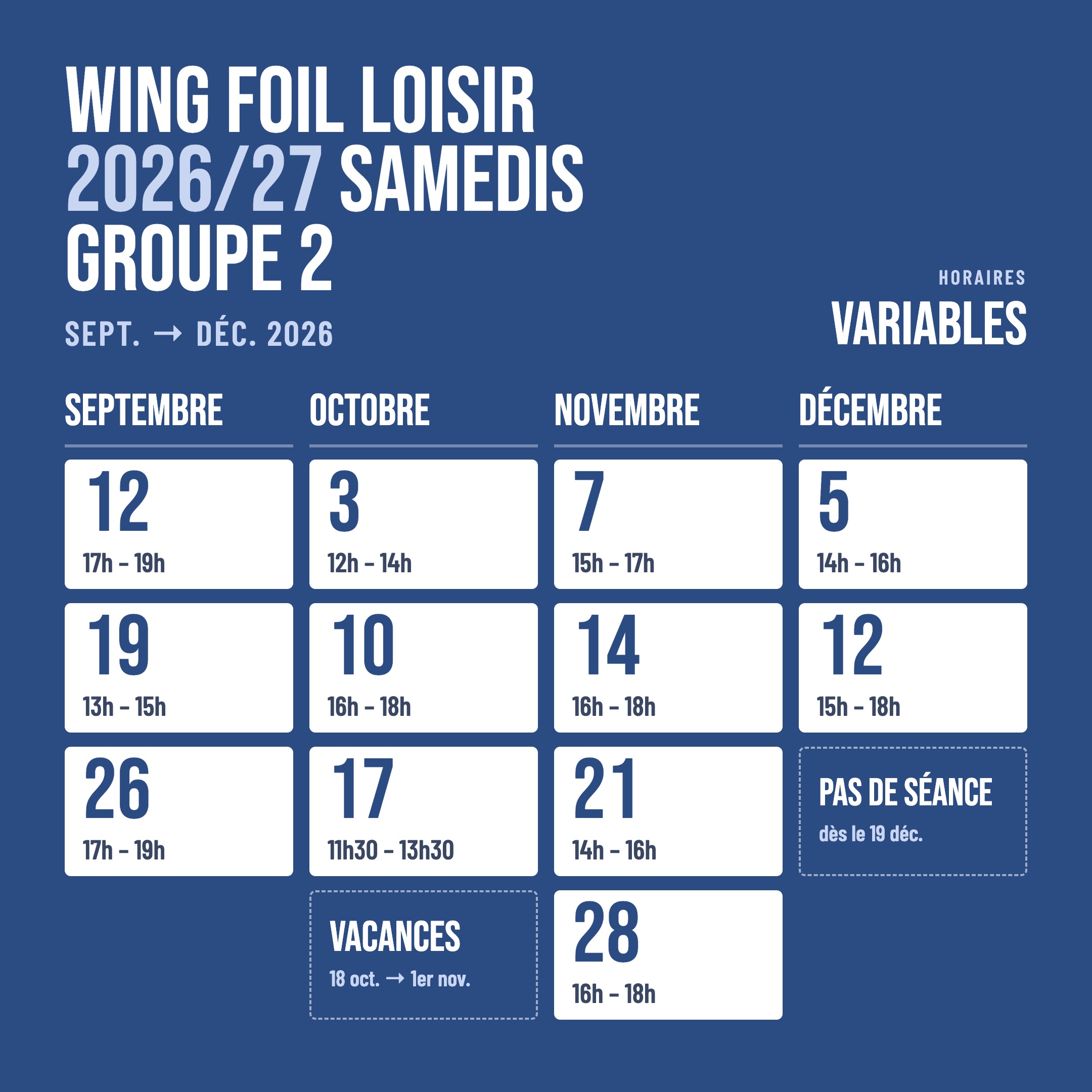 Les Plates 2026-27 - Wing Foil Loisir · Samedis Groupe 2